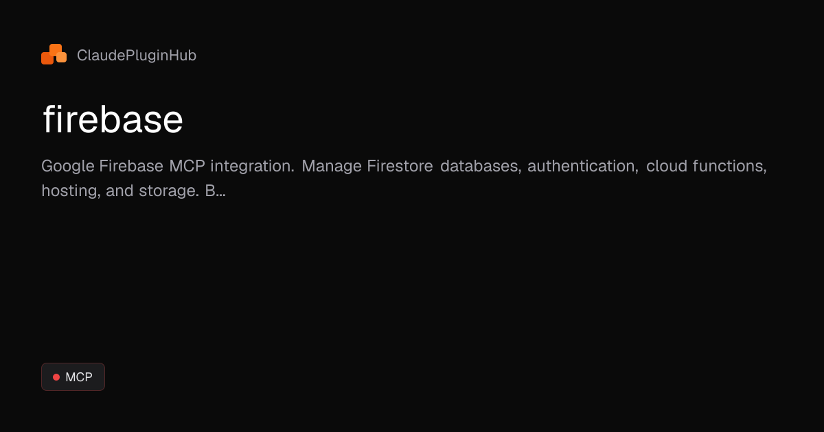 firebase - Claude Code Plugin | ClaudePluginHub