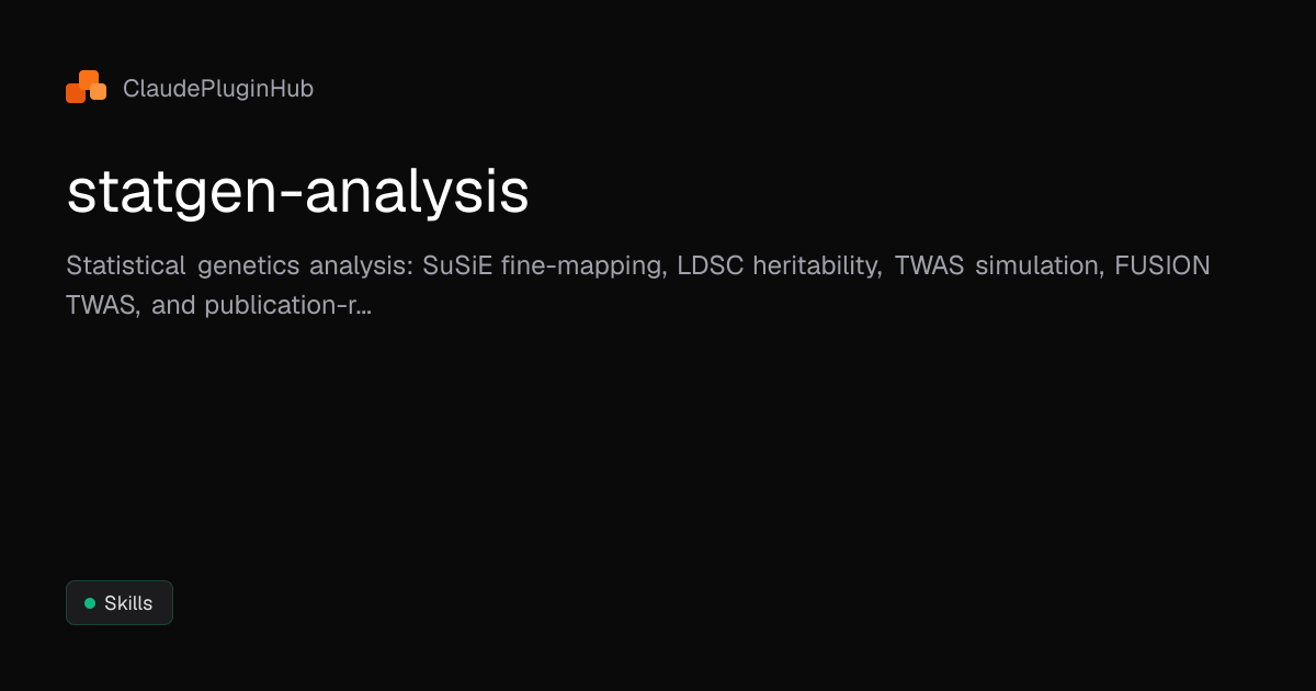 statgen-analysis - Claude Code Plugin | ClaudePluginHub