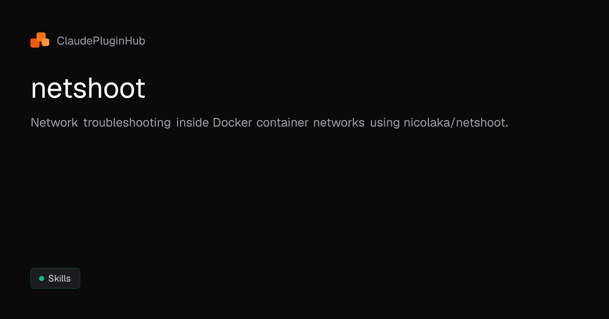 netshoot - Claude Code Plugin | ClaudePluginHub