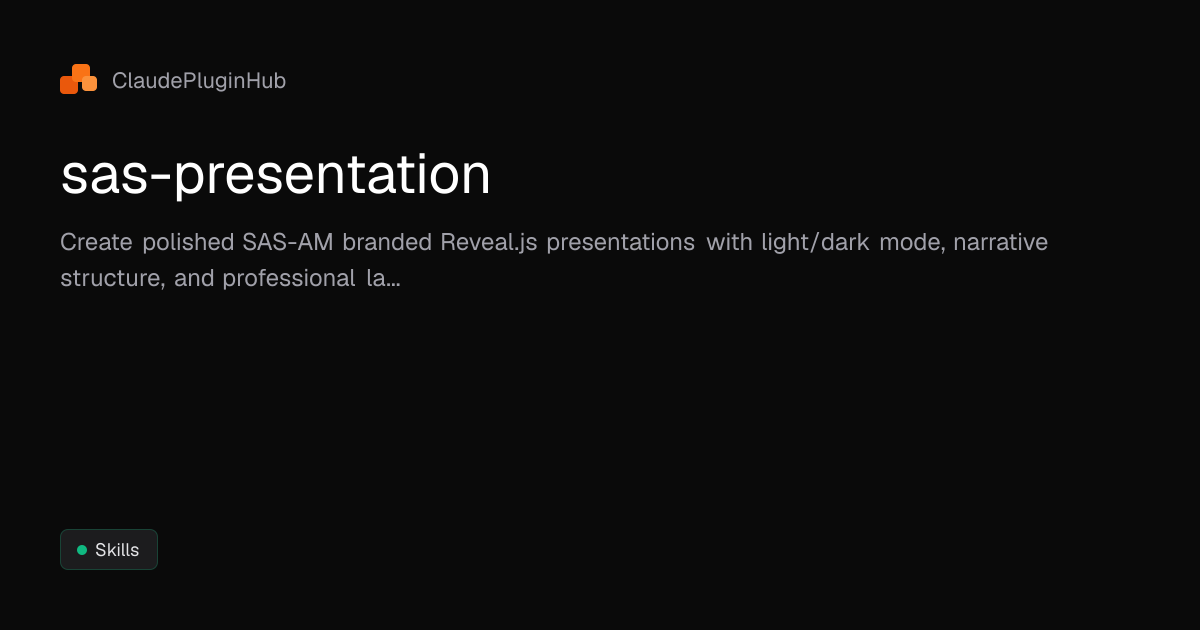 sas-presentation - Claude Code Plugin | ClaudePluginHub