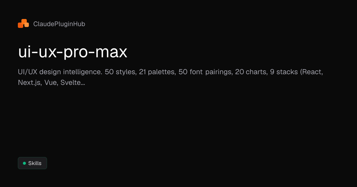 ui-ux-pro-max - Claude Code Plugin | ClaudePluginHub