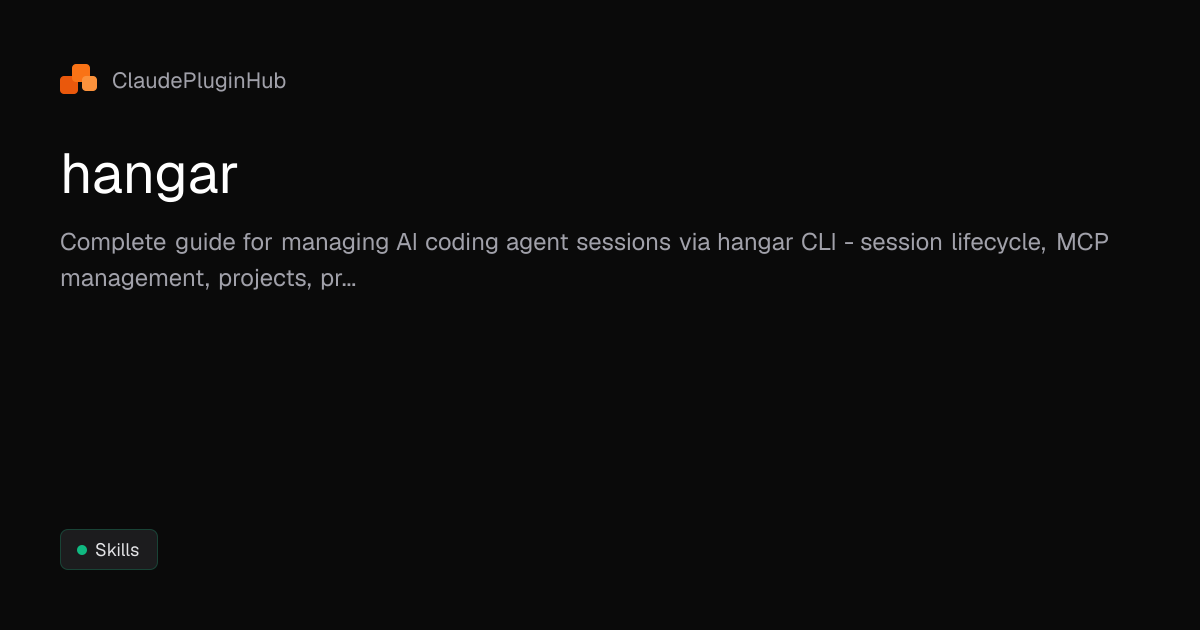 hangar - Claude Code Plugin | ClaudePluginHub