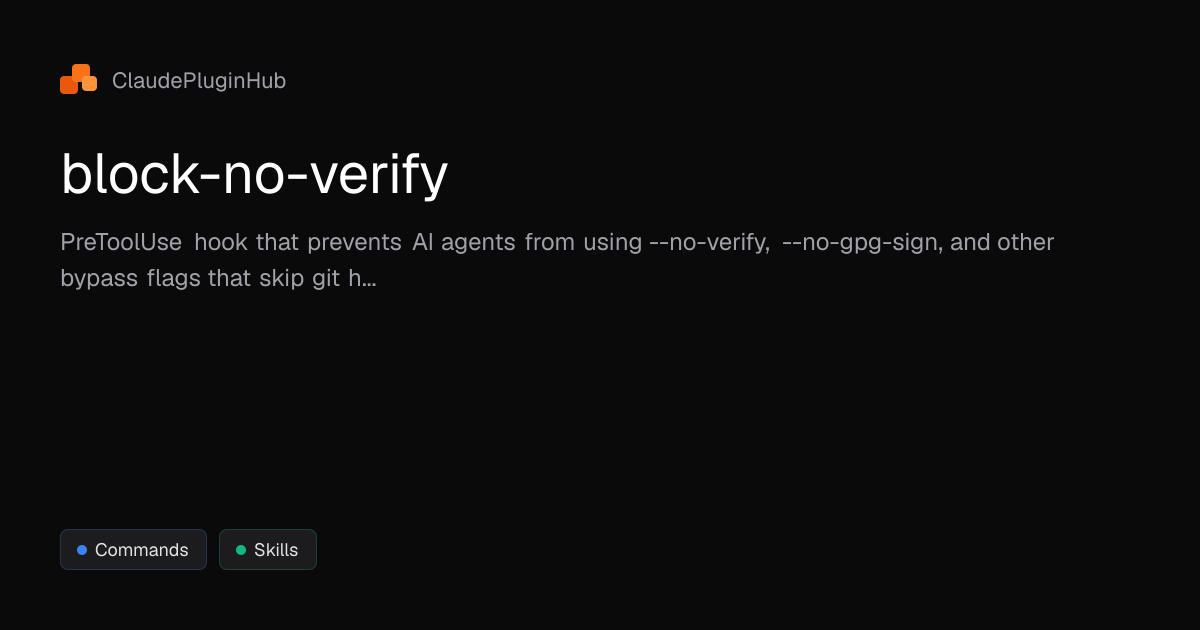 block-no-verify - Claude Code Plugin | ClaudePluginHub