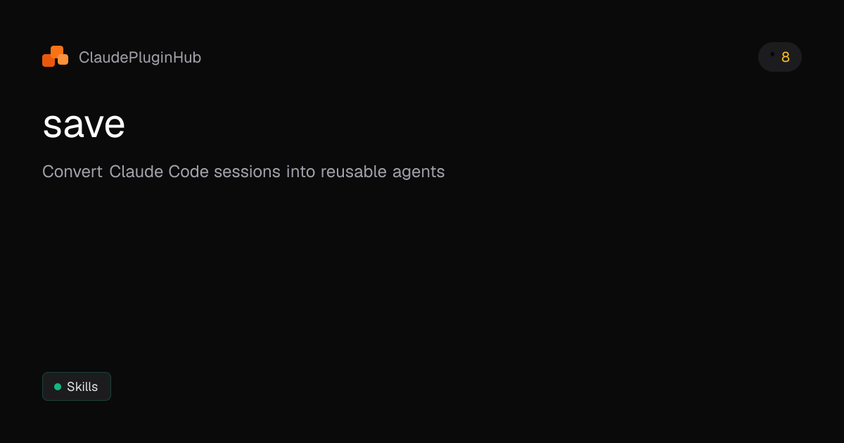 save - Claude Code Plugin | ClaudePluginHub